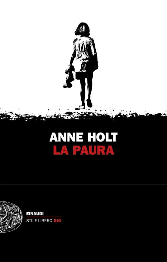 La paura - Anne Holt,Giovanna Paterniti - ebook