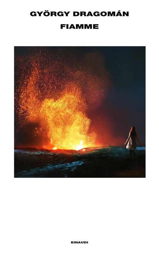 Fiamme - György Dragomán,Andrea Rényi - ebook