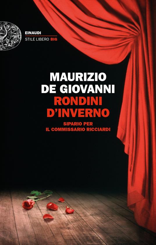 Rondini d'inverno. Sipario per il commissario Ricciardi - Maurizio de Giovanni - ebook