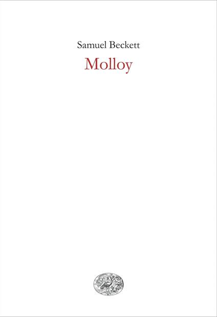 Molloy - Samuel Beckett,Aldo Tagliaferri - ebook