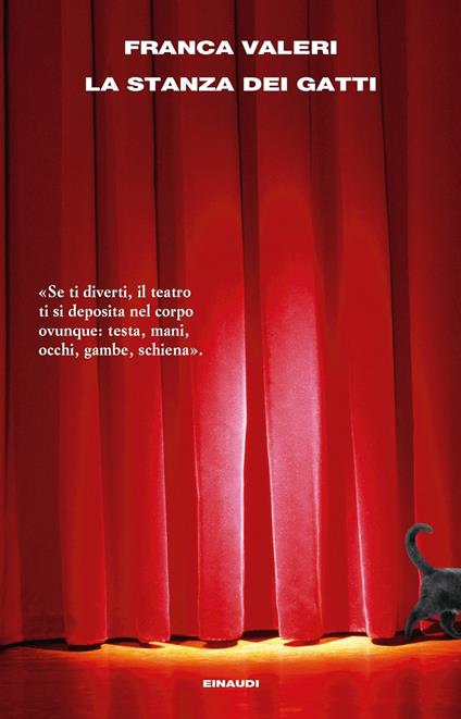 La stanza dei gatti. Una chiacchierata con il teatro - Franca Valeri - ebook