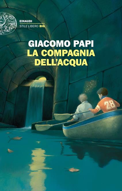 La compagnia dell'acqua - Giacomo Papi - ebook