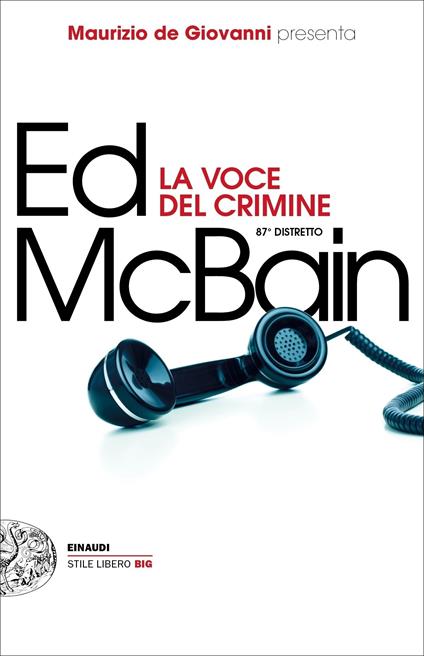 La voce del crimine. 87º distretto - Ed McBain,Andreina Negretti - ebook