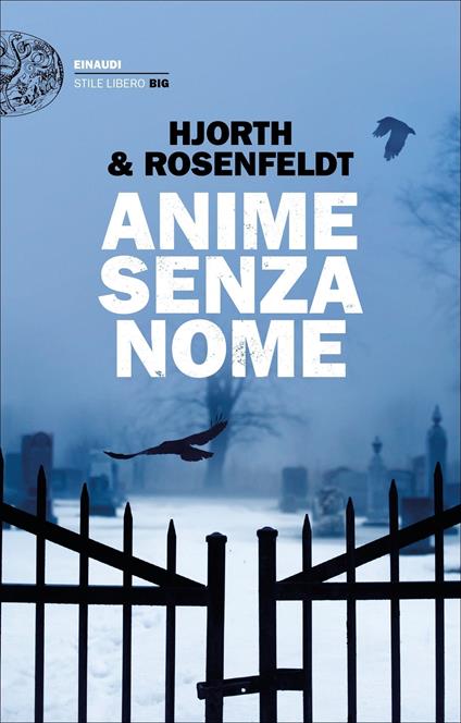 Anime senza nome. Le cronache di Sebastian Bergman - Michael Hjorth,Hans Rosenfeldt,Laura Cangemi - ebook