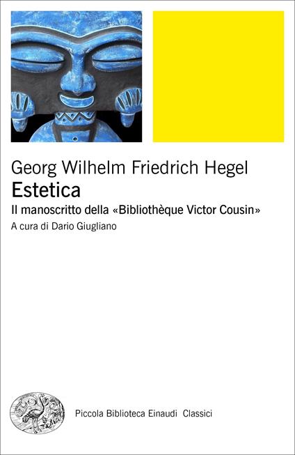 Estetica. Il manoscritto della «Bibliothèque Victor Cousin» - Friedrich Hegel,Dario Giugliano - ebook