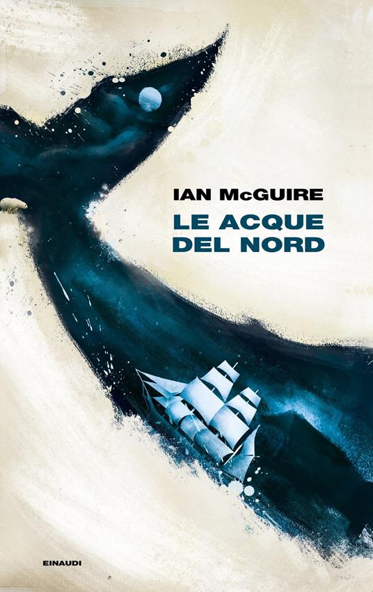 Le acque del Nord - Ian McGuire,Andrea Sirotti - ebook