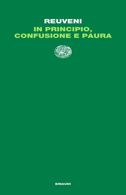 In principio, confusione e paura - Aharon Reuveni,Luca Colombo - ebook