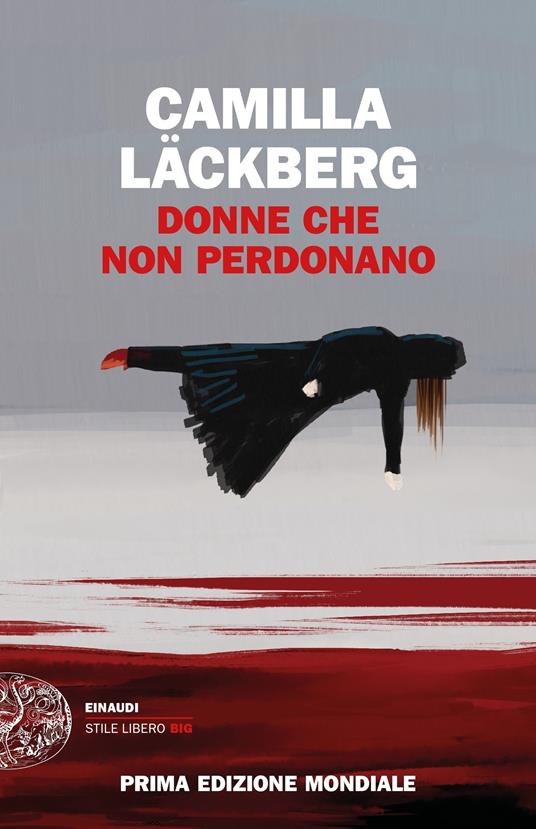 Donne che non perdonano - Camilla Läckberg,Katia De Marco - ebook