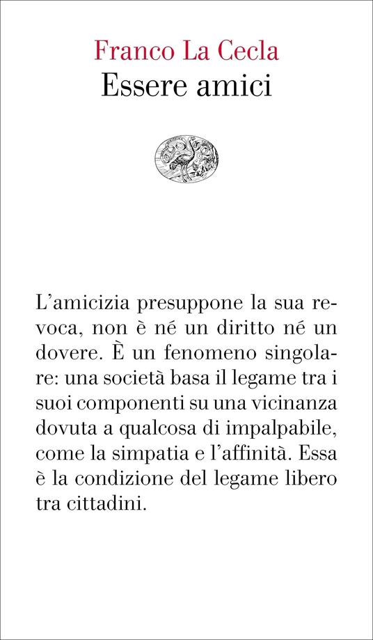 Essere amici - Franco La Cecla - ebook