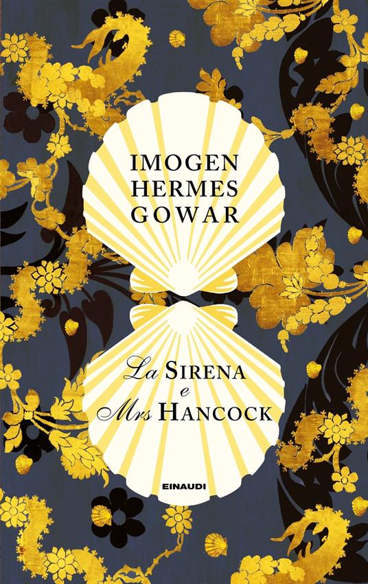 La sirena e Mrs Hancock - Imogen Hermes Gowar,Monica Pareschi - ebook