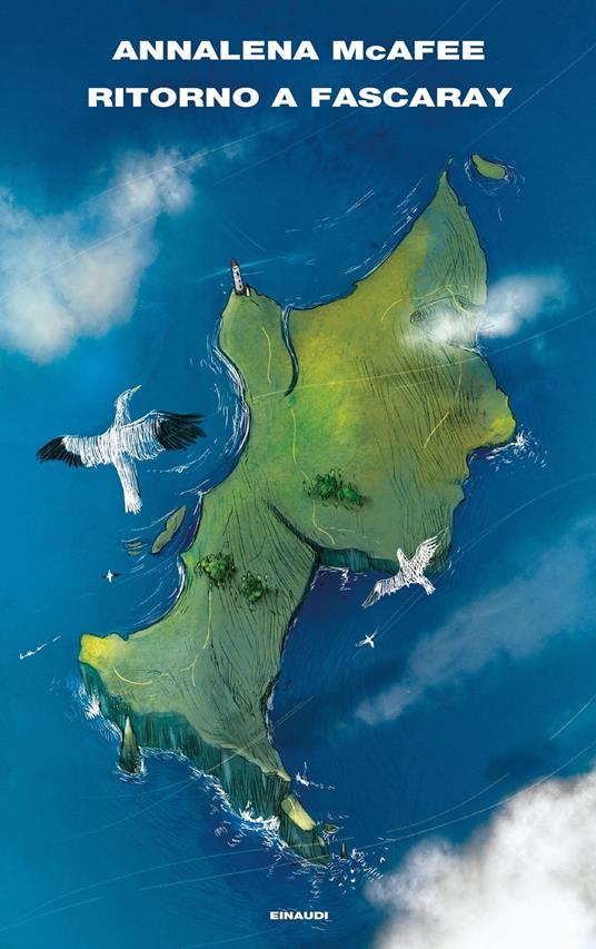 Ritorno a Fascaray - Annalena McAfee,Daniele Petruccioli - ebook