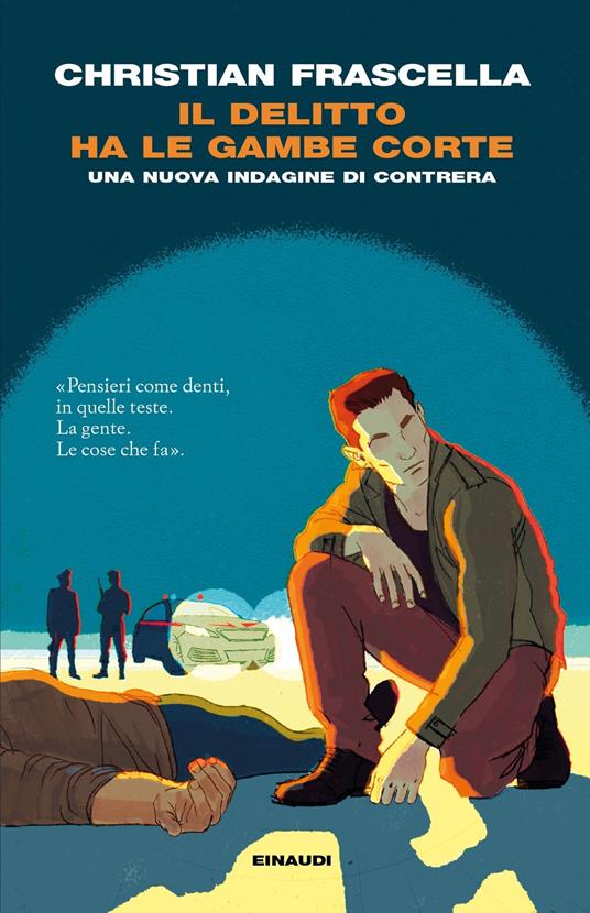 Il delitto ha le gambe corte. Una nuova indagine di Contrera - Christian Frascella - ebook