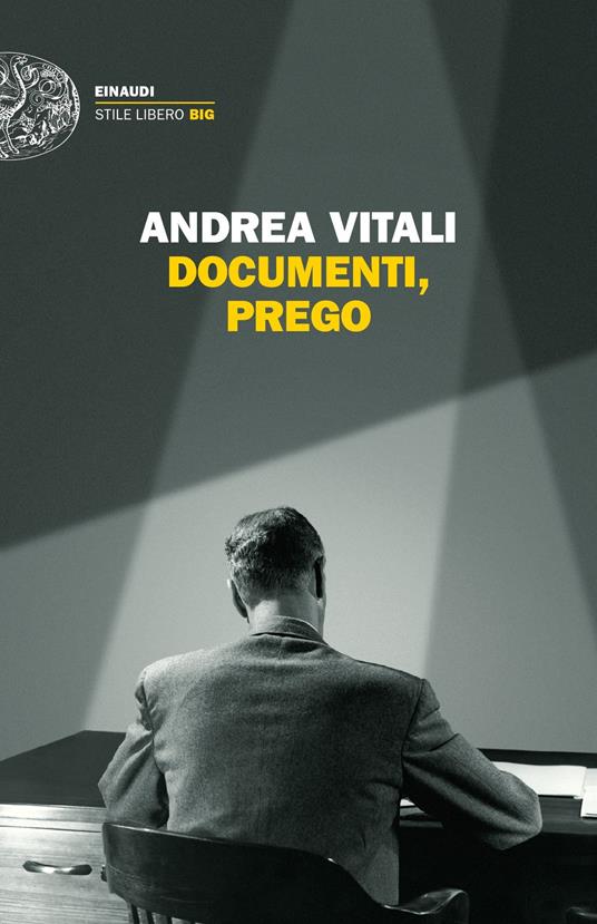 Documenti, prego - Andrea Vitali - ebook