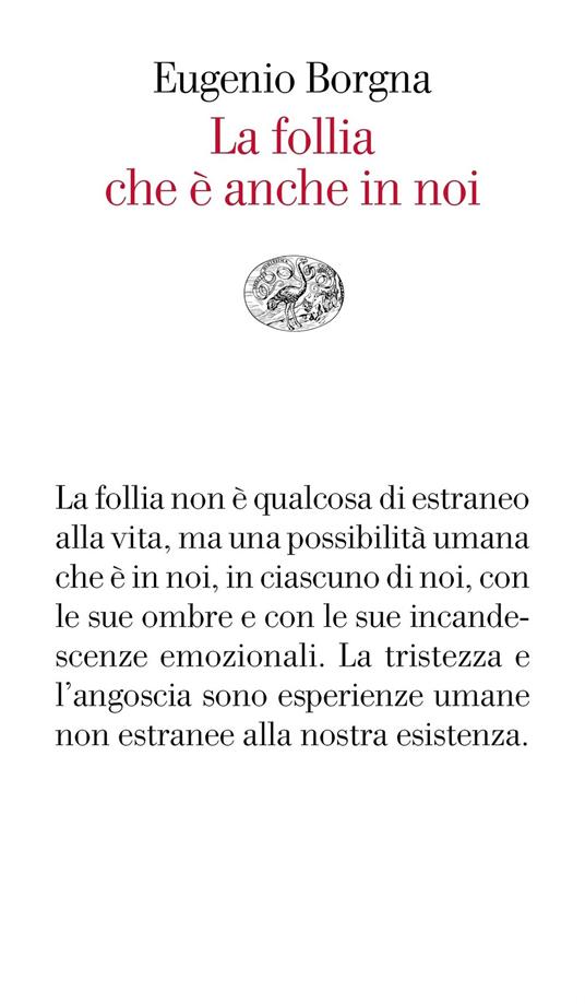 La follia che è anche in noi - Eugenio Borgna - ebook