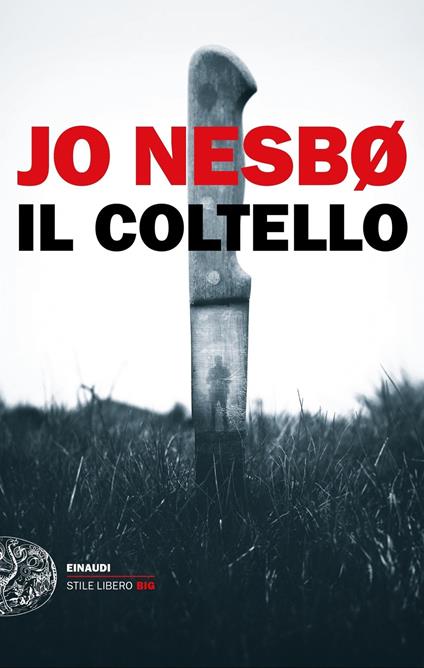 Il coltello - Jo Nesbø,Eva Kampmann - ebook