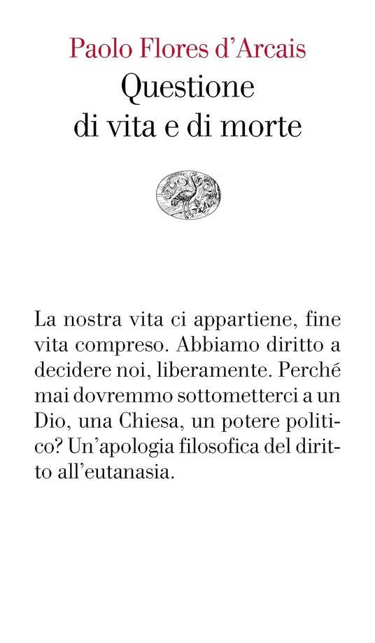 Questione di vita e di morte - Paolo Flores D'Arcais - ebook