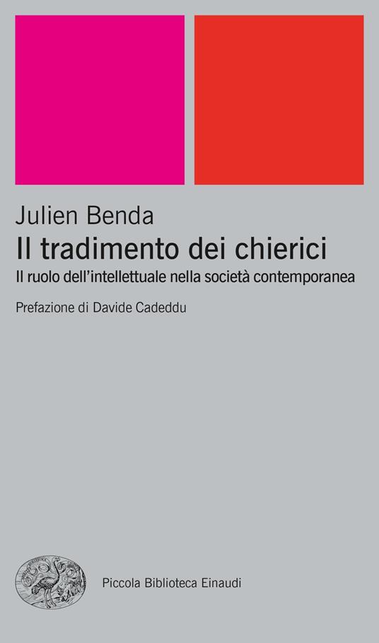 Il tradimento dei chierici. Il ruolo dell'intellettuale nella società contemporanea - Julien Benda,S. Teroni Menzella - ebook