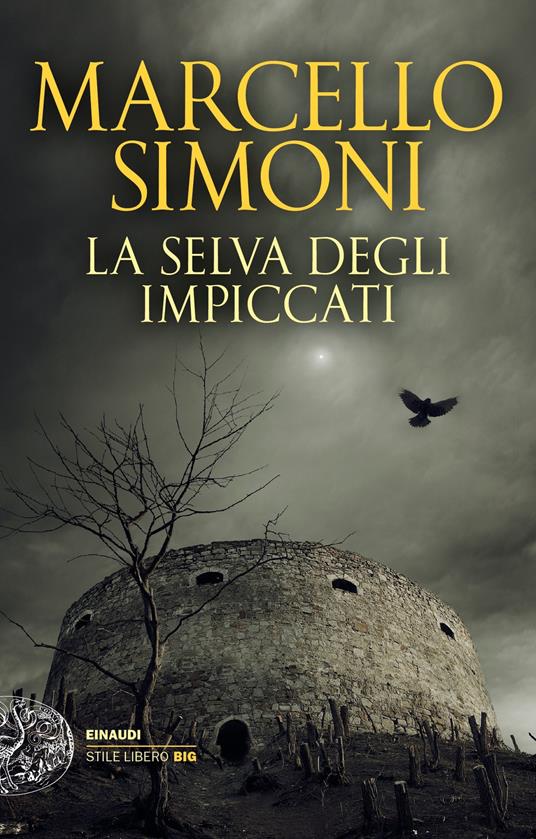 La selva degli impiccati - Marcello Simoni - ebook