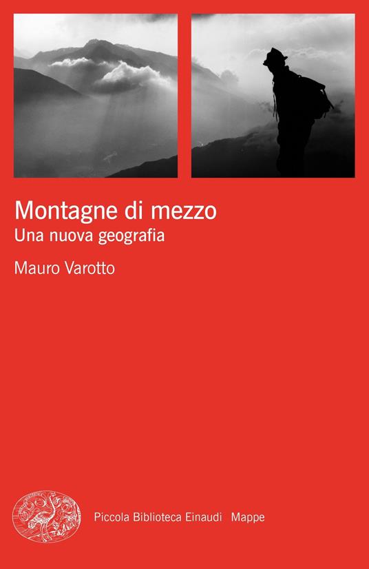 Montagne di mezzo. Una nuova geografia - Mauro Varotto - ebook