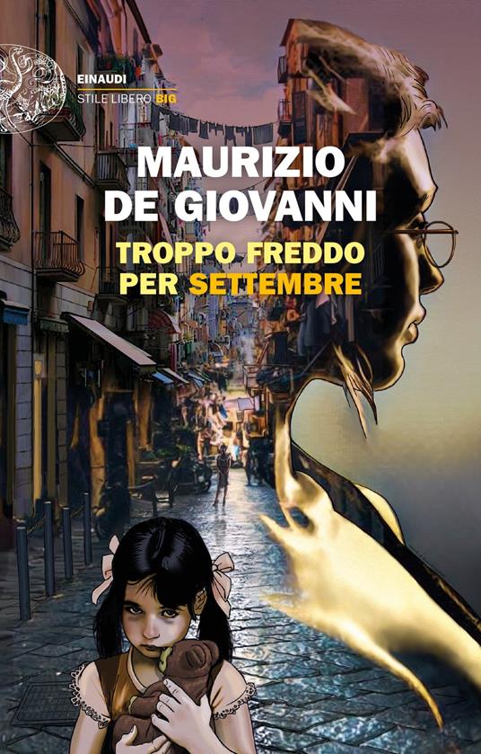 Troppo freddo per Settembre - Maurizio de Giovanni - ebook