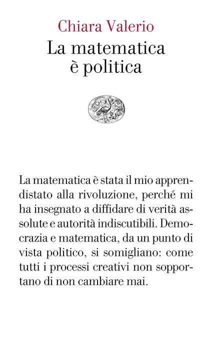 La matematica è politica - Chiara Valerio - ebook