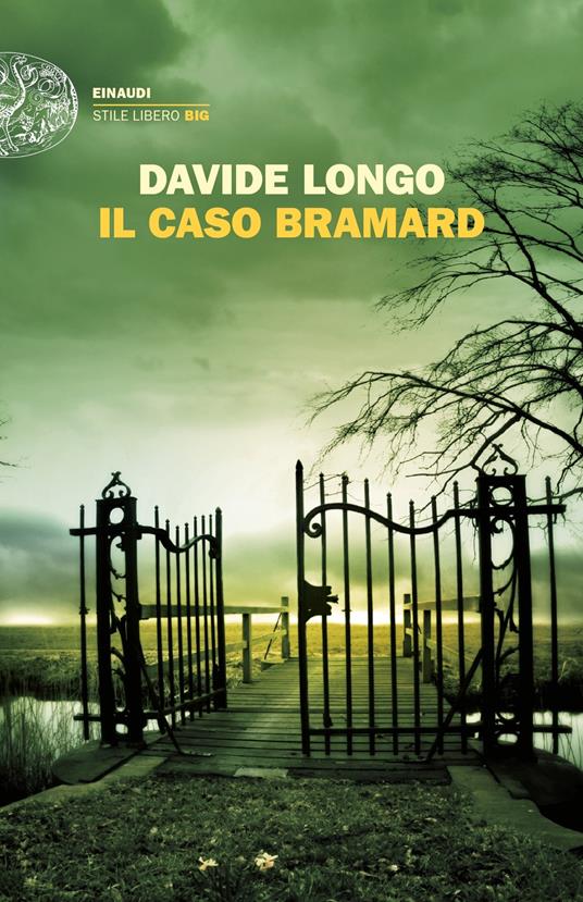 Il caso Bramard - Davide Longo - ebook