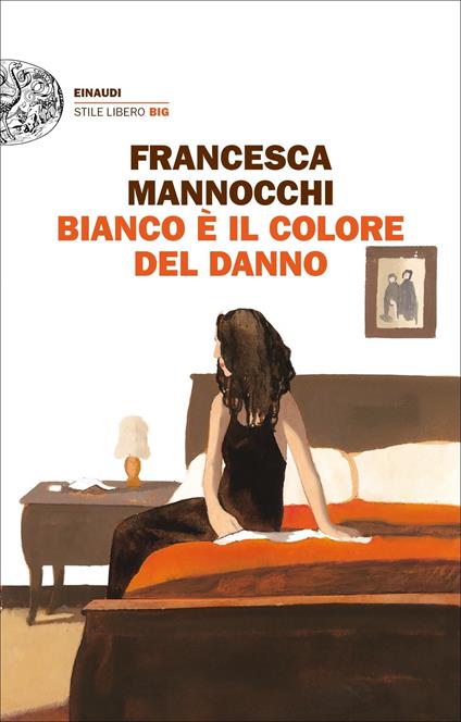 Bianco è il colore del danno - Francesca Mannocchi - ebook