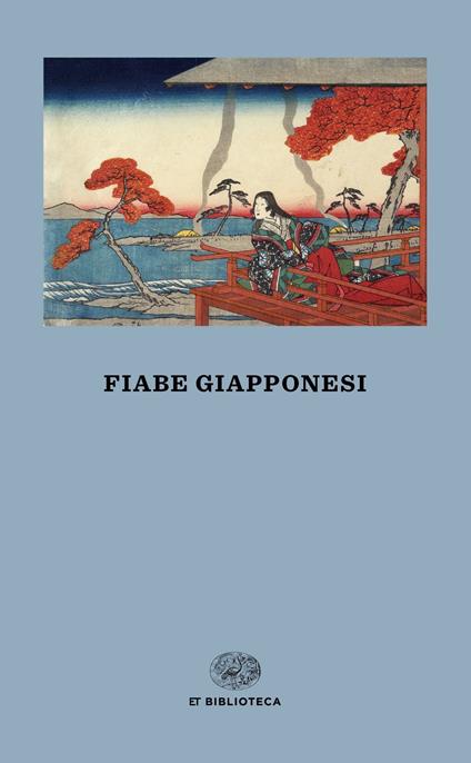 Fiabe giapponesi - Maria Teresa Orsi,Matilde Mastrangelo,Virginia Sica,Maria Gioia Vienna - ebook