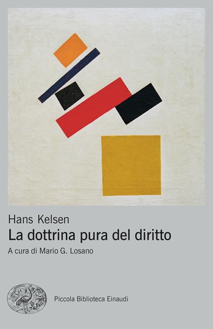 La dottrina pura del diritto - Hans Kelsen,Mario G. Losano - ebook