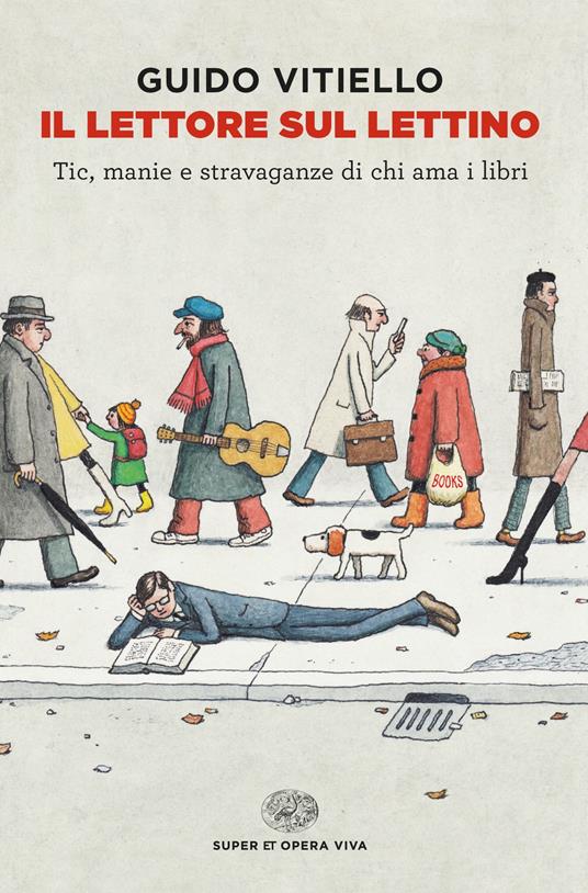 Il lettore sul lettino. Tic, manie e stravaganze di chi ama i libri - Guido Vitiello - ebook