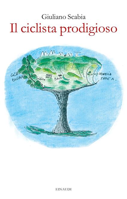 Il ciclista prodigioso - Giuliano Scabia - ebook