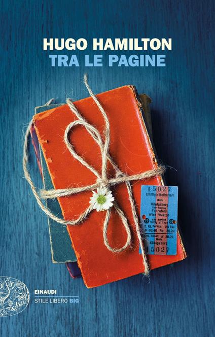 Tra le pagine - Hugo Hamilton,Marco Rossari - ebook
