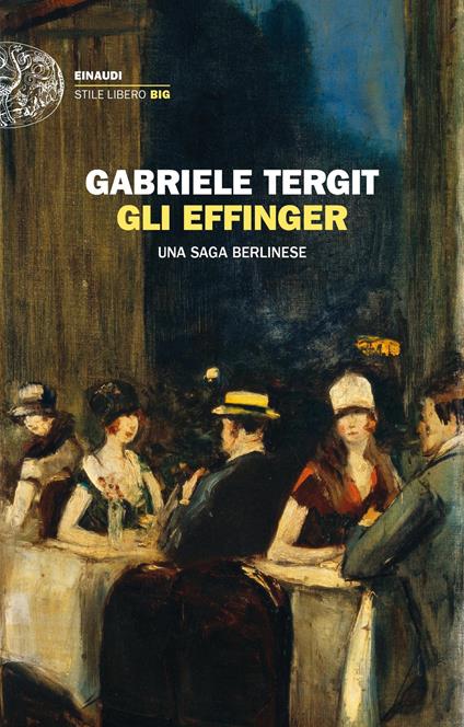 Gli Effinger. Una saga berlinese - Gabriele Tergit,Isabella Amico di Meane,Marina Pugliano - ebook
