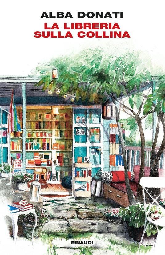 La libreria sulla collina - Alba Donati - ebook