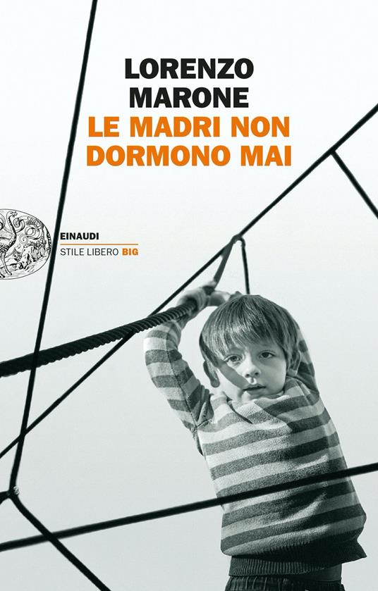 Le madri non dormono mai - Lorenzo Marone - ebook