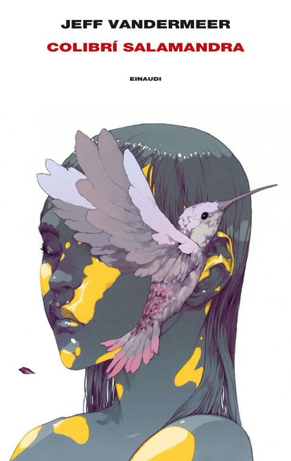 Colibrí Salamandra - Jeff VanderMeer,Vincenzo Latronico - ebook