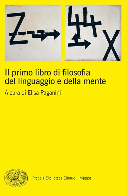Il primo libro di filosofia del linguaggio e della mente - Elisa Paganini - ebook