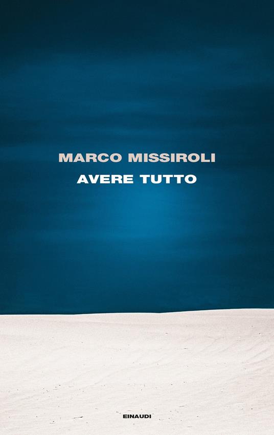 Avere tutto - Marco Missiroli - ebook