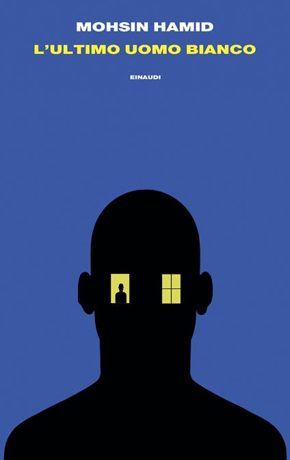 L' ultimo uomo bianco - Mohsin Hamid,Norman Gobetti - ebook