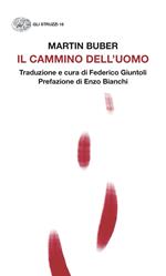 Il cammino dell'uomo