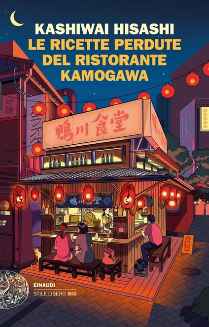 Le ricette perdute del ristorante Kamogawa - Hisashi Kashiwai,Alessandro Passarella - ebook