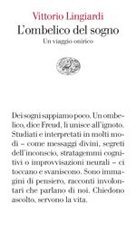 L' ombelico del sogno. Un viaggio onirico