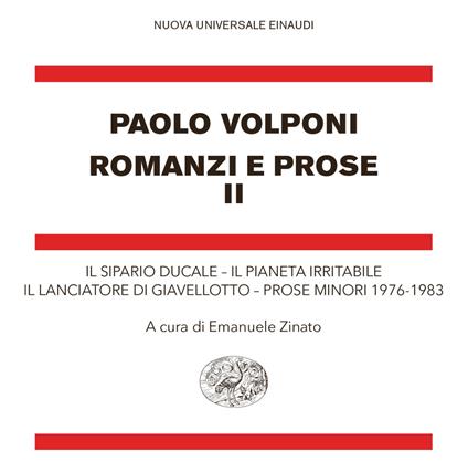 Il Romanzi e prose. Vol. 2 - Paolo Volponi,Emanuele Zinato - ebook