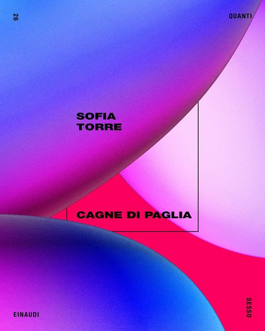 Cagne di paglia - Sofia Torre - ebook