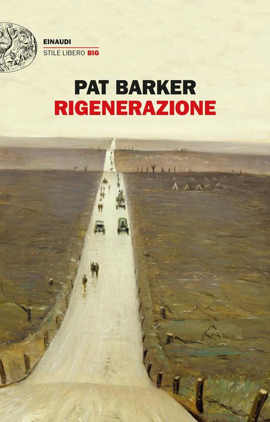 Rigenerazione. La trilogia - Pat Barker,Norman Gobetti - ebook