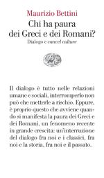 Chi ha paura dei Greci e dei Romani? Dialogo e «cancel culture»