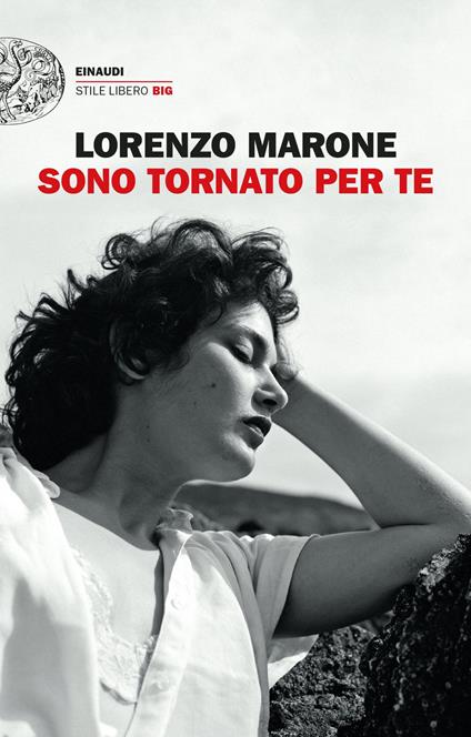 Sono tornato per te - Lorenzo Marone - ebook