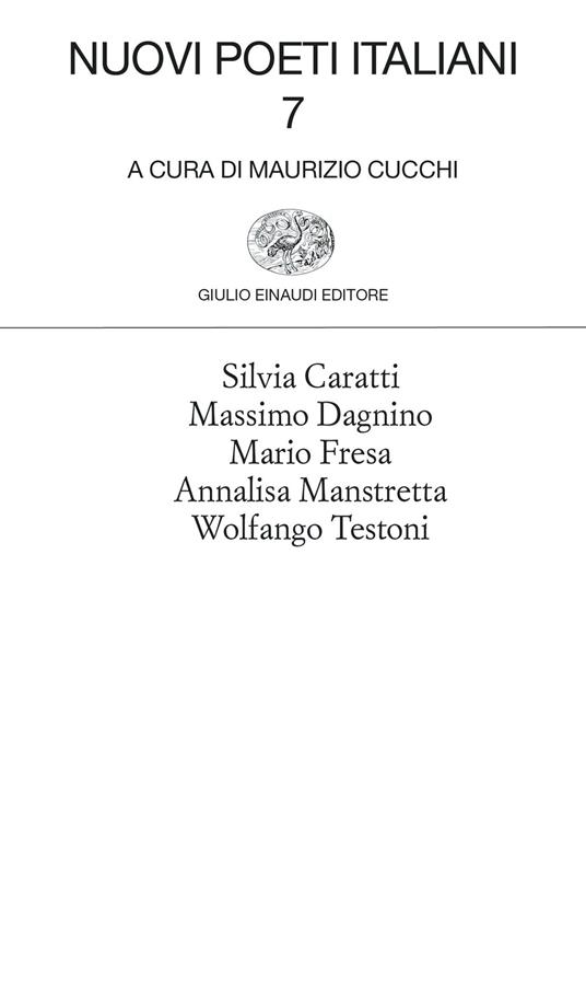 Nuovi poeti italiani. Vol. 7 - Maurizio Cucchi - ebook