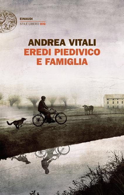 Eredi Piedivico e famiglia - Andrea Vitali - ebook
