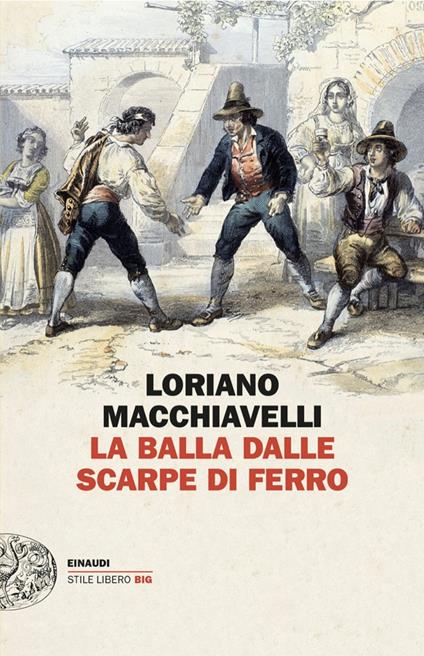 La Balla dalle scarpe di ferro - Loriano Macchiavelli - ebook